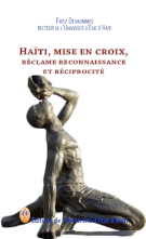 Haïti, mise en croix, réclame reconnaissance et réciprocité