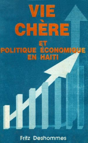 Vie chère et politique économique en Haïti