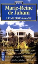 Le maître-Savane