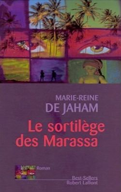 Le sortilège des Marassa 