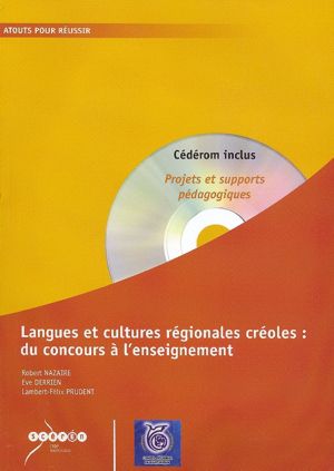 Langues et cultures régionales créoles : du concours à l’enseignement