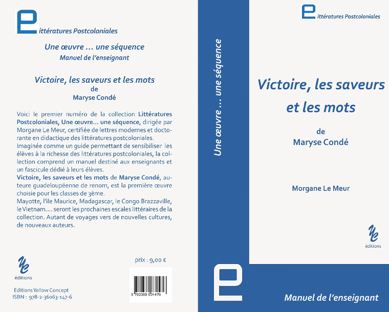 Victoire, les saveurs et les mots de Maryse Condé