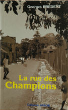 La rue des champions