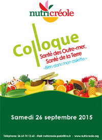 4e Colloque Nutricréole «Bien dans mon assiette»