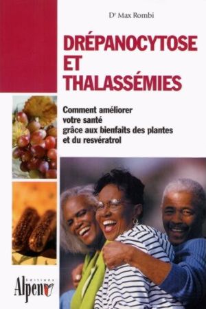 Drépanocytose et thalassémies