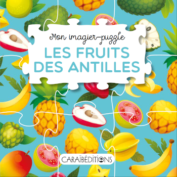 Les fruits des Antilles