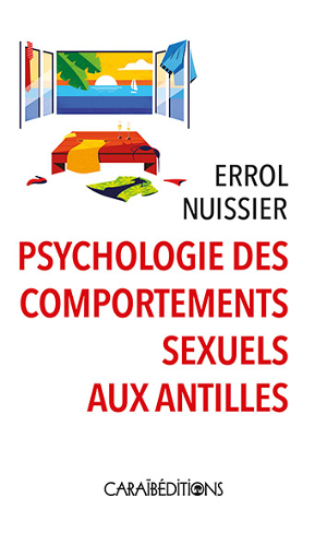 Psychologie des comportements sexuels aux Antilles