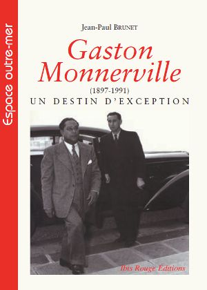 Gaston Monnerville - un destin d'exception