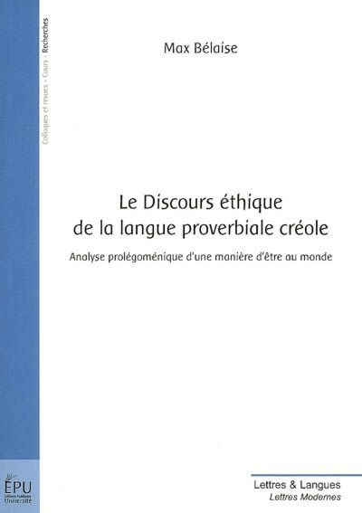 Le discours éthique de la langue proverbiale créole