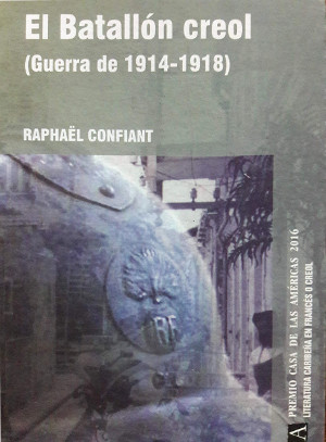 El batallón creol (Guerra de 1914-1918)