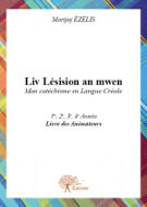  Liv Lésision an mwen