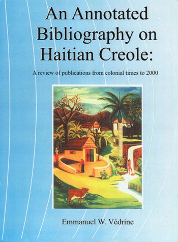 An Annotated Bibliography On Haitian Creole