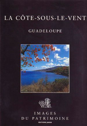 La Côte sous le Vent Guadeloupe