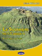 La Soufrière de la Guadeloupe