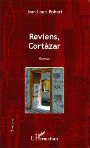 Reviens, Cortàzar